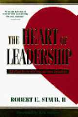 The Heart of Leadership: 12 Practices of Courageous Leaders cover image