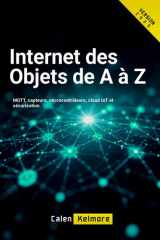 Internet des Objets de A à Z: MQTT, capteurs, microcontrôleurs, cloud IoT et sécurisation (French Edition) cover image