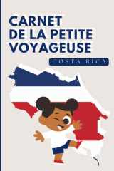Costa Rica - Carnet de la Petite Voyageuse | Journal à Compléter pour Enfants 6-10 Ans | Jeux, Activités et Souvenirs de Vacances: Carnet de voyage à ... garçon – Cahier de vacances (French Edition) cover image