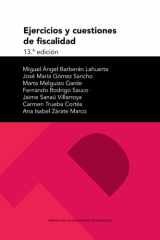 Ejercicios y cuestiones de fiscalidad (13.ª edición) cover image