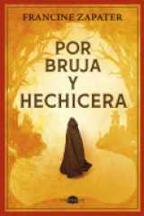 Por bruja y hechicera cover image