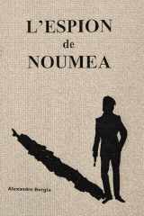 L’espion de Nouméa (French Edition) cover image