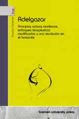 Adelgazar Principios activos modernos, enfoques terapéuticos modificados y una revolución en el horizonte cover image