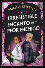 El irresistible encanto de tu peor enemigo cover image