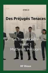 Des Préjugés Tenaces (Le Travail Griffé) (French Edition) cover image