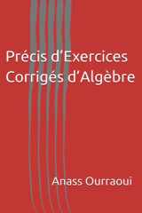 Précis d’Exercices Corrigés d’Algèbre (French Edition) cover image