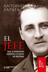 El jefe: Haya, la Internacional Comunista y la ruptura con Mariátegui cover image
