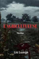 L'agricultueuse: Thriller (French Edition) cover image