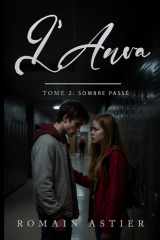 L'Aura: Tome 2 : Sombre Passé (French Edition) cover image