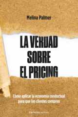 La Verdad Sobre El Pricing cover image
