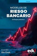 Modelos de riesgo bancario Enfoque práctico cover image