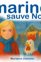 Marine sauve Noël: Une enquête de Noël pour les petits (French Edition) cover image