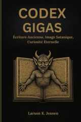 GODEX GIGAS: Écriture Ancienne, Image Satanique, Curiosité Éternelle (French Edition) cover image
