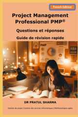 Project Management Professional PMP®: Questions et réponses - Guide de révision rapide (French) (French Edition) cover image