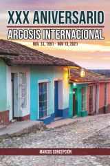 XXX ANIVERSARIO ARGOSIS INTERNACIONAL: (B&W) ANTOLOGIA (Spanish Edition) cover image