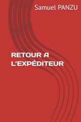 RETOUR A L’EXPÉDITEUR (La montagne de la prière) (French Edition) cover image