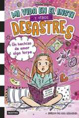 Mi vida en el insti y otros desastres 2. Un hechizo de amor algo torpe cover image