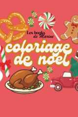Coloriage de noel: livre de coloriage très simple de noel pour les petits et grands (French Edition) cover image