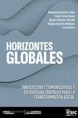 HORIZONTES GLOBALES Innovaciones comunicativas y estrategias digitales para la transformación social cover image