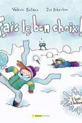 FAIS LE BON CHOIX cover image