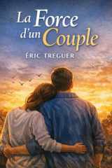 la force d'un couple (French Edition) cover image