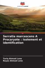 Serratia marcescens A Procaryote: Isolement et identification (French Edition) cover image