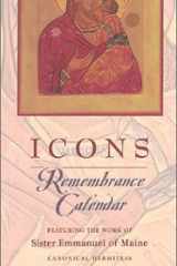 ICONS: Remembrance Calendar, featuring the work of Sister Emmanuel of Maine (undated) cover image