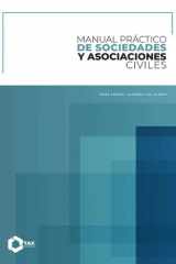 Manual práctico de sociedades y asociaciones civiles 2025 cover image