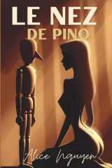 Le Nez de Pino: Une romance sur Pinocchio interdite et torrémente (French Edition) cover image