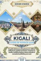 Kigali Guide de voyage 2026 (French Edition) cover image