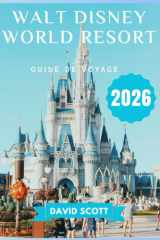 Walt Disney World Resort Guide de voyage 2026 (French Edition) cover image