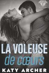La voleuse de cœurs: Romance sportive universitaire (Nolan U : hockey) (French Edition) cover image