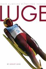 Luge: Spanish Edition (Juegos Olímpicos de Invierno increíbles) cover image