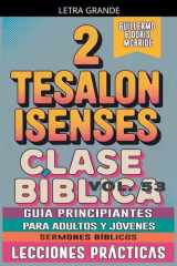 Clase Bíblica para Adultos y Jóvenes: Guía Principiantes - 2 Tesalonisenses (Clase Bíblica Dominical Para Jóvenes Y Adultos) (Spanish Edition) cover image