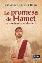 La promesa de Hamet: un morisco en el destierro cover image