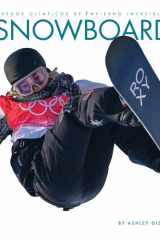 Snowboard (Juegos Olímpicos de Invierno increíbles) (Spanish Edition) cover image