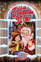 La Pause de Noël: Livre de Coloriage (French Edition) cover image