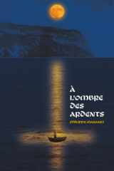 À l'ombre des ardents (French Edition) cover image