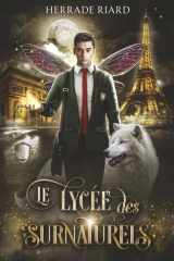 Le lycée des Surnaturels, tome 1 (French Edition) cover image