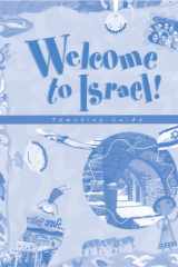 Welcome to Israel - Teacher's Resource and Guide cover image