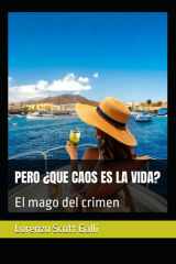 Pero ¿Que Caos Es La Vida? - El mago del crimen cover image