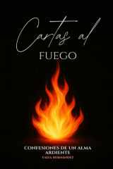 Cartas al Fuego - Confesiones de un alma ardiente cover image