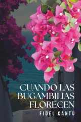 Cuando las bugambilias florecen cover image