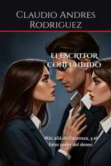 El Escritor Confundido - Más allá de Casanova, y el falso poder del deseo. cover image