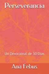Perseverancia - Un Devocional de 30 Días cover image