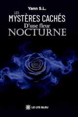 Les mystères cachés d'une fleur nocturne cover image