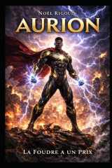AURION: TOME 2 : La foudre a un prix (French Edition) cover image