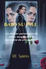 Bajo Su Piel - Un Thriller Psicológico de Amor, Venganza y el Fantasma de una Gemela. cover image