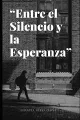 Entre El Silencio y La Esperanza cover image