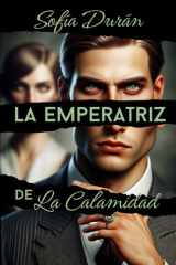 La Emperatriz de La Calamidad cover image